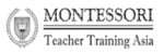 Montessori Teacher Training Asia Pte Ltd Montessori Teacher Training Asia Pte Ltd